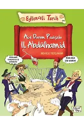 Acil Durum Padişahı Iı. Abdülhamid