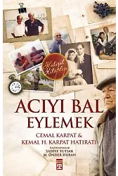 Acıyı Bal Eylemek