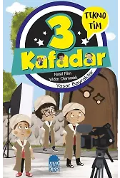3 Kafadar Tekno Tim - Nasıl Film Yıldızı Olamadık