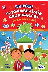 365 Günde Peygamberimin Arkadaşları (Fleksi Cilt)