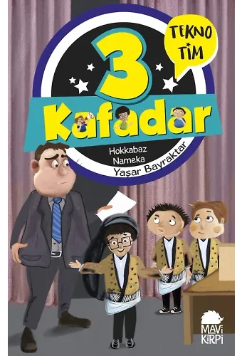 3 Kafadar Tekno Tim - Hokkabaz Nameka