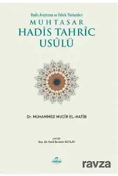Muhtasar Hadis Tahric Usulü Hadis Araştırma ve Tahriç Yöntemleri