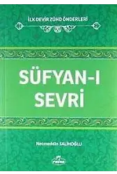 Süfyan-ı Sevri / İlk Devir Zühd Önderleri