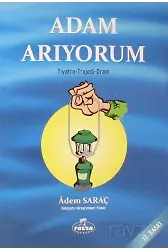 Adam Arıyorum