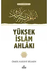 Yüksek İslam Ahlakı