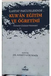 İlahiyat Fakültelerinde Kuran Eğitim Ve Öğretimi