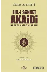 Ehl-i Sünnet Akaidi Nesefi Akidesi Şerhi