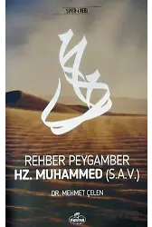 Rehber Peygamber Hz. Muhammed (s.a.v.)