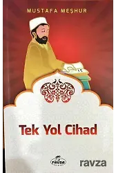 Tek Yol Cihad