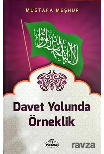 Davet Yolunda Örneklik