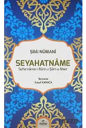 Seyahatname Sefernamei Rum u Şam u Mısır