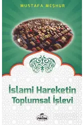 İslami Hareketin Toplumsal İşlevi
