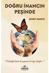 Doğru İnancın Peşinde