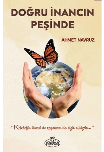 Doğru İnancın Peşinde