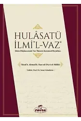 Hulasatü İlmi'l-Vaz İslam Düşüncesinde Vaz' İlminin Kuramsal Boyutları