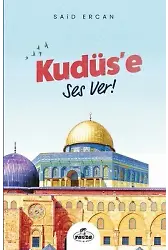 Kudüs'e Ses Ver!