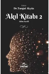 Akıl Kitabı 2 Aklın Tarifi