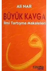 Büyük Kavga İlmi Tartışma Makaleleri