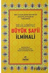 Delilleriyle Büyük Şafii İlmihali (Ciltli Şamuha)