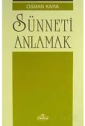 Sünneti Anlamak
