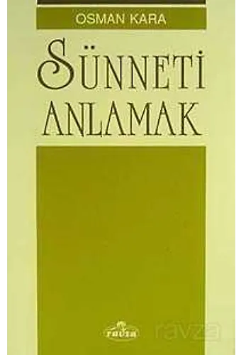 Sünneti Anlamak