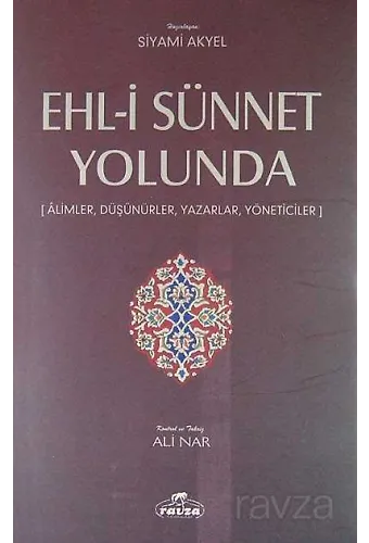 Ehl-İ Sünnet Yolunda