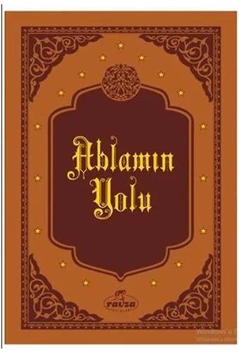 Ablamın Yolu (Deri Cilt)