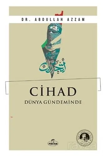 Cihad Dünya Gündeminde