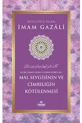 Mal Sevgisinin ve Cimriliğin Kötülenmesi