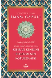 Kibir Ve Kendini Beğenmenin Kötülenmesi