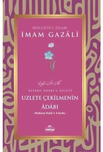 Uzlete Çekilmenin Adabı