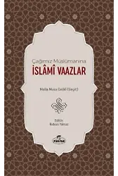Çağımız Müslümanına İslami Vaazlar