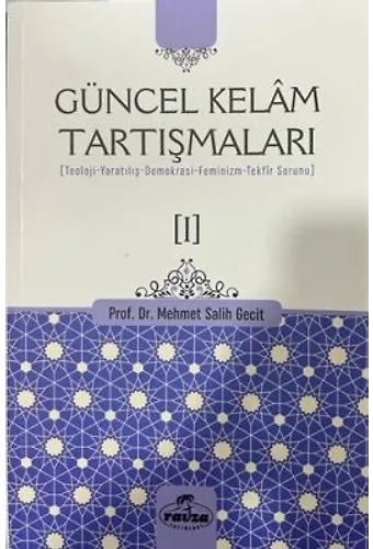 Güncel Kelam Tartışmaları 1