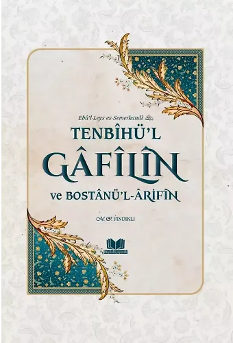 Tenbihül Gafilin ve Bostanül Arifin Ciltli