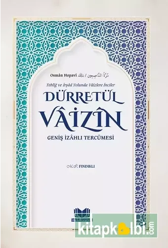 Dürretül Vaizin Geniş İzahlı Tercümesi