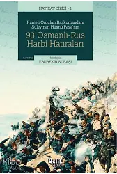 93 Osmanlı-Rus Harbi Hatıraları