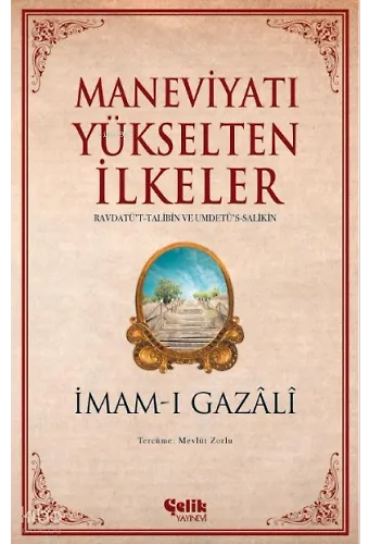 Maneviyatı Yükselten İlkeler