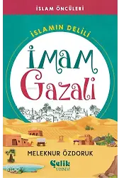 İmam Gazali İslam’ın Delili - İslam Öncüleri