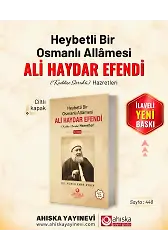 Heybetli Bir Osmanlı Allamesi Ali Haydar Efendi Hz. 1. Cilt (Ciltli)