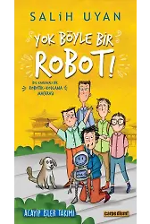 Yok Böyle Bir Robot! - Acayip İşler Takımı 5