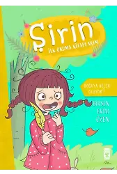 Doğaya Neler Oluyor? - Şirin İlk Okuma Kitaplarım 4