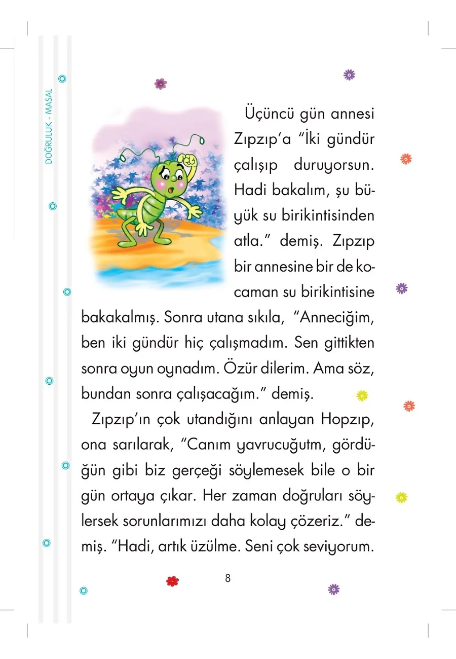 Doğru Söylüyorum Doğruluk - Erdemler 1 – Sayfa 6