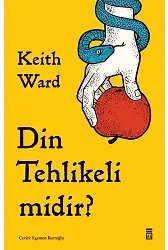 Din Tehlikeli Midir?