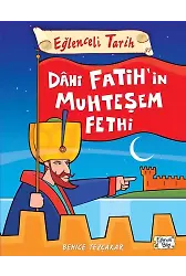 Dahi Fatih'in Muhteşem Fethi