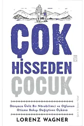 Çok Hisseden Çocuk