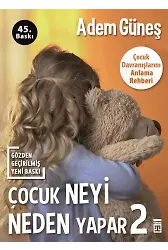 Çocuk Neyi Neden Yapar-2