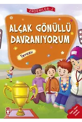 Alçak Gönüllü Davranıyorum - Erdemler 2