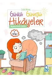 Akşama Misafir Gelecek - Günlük Güneşlik Hikayeler - 1. Sınıf Hikaye Seti