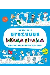 Aktiviteli Upuzuuun Boyama Kitabım - Hayvanlarla Gemide Yolculuk