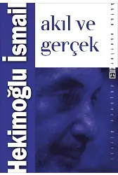 Akıl Ve Gerçek